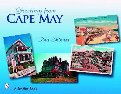 Greetings from Cape May - Tina Skinner