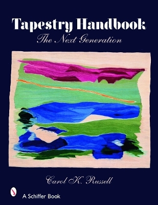 Tapestry Handbook - Carol Russell