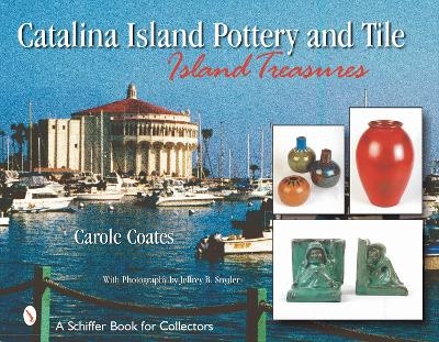 Catalina Island Pottery and Tile - Carole Coates