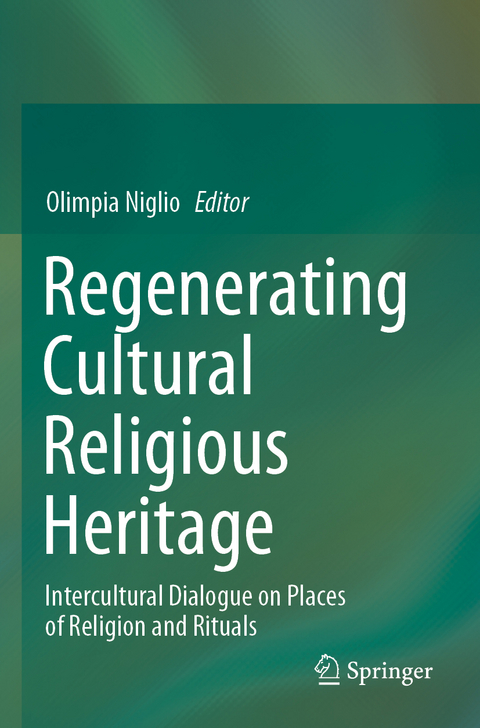 Regenerating Cultural Religious Heritage - 