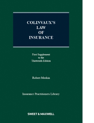 Colinvaux's Law of Insurance - Professor Robert M Merkin