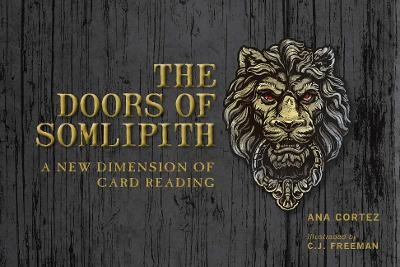 The Doors of Somlipith - Ana Cortez