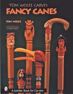 Tom Wolfe Carves Fancy Canes - Tom Wolfe