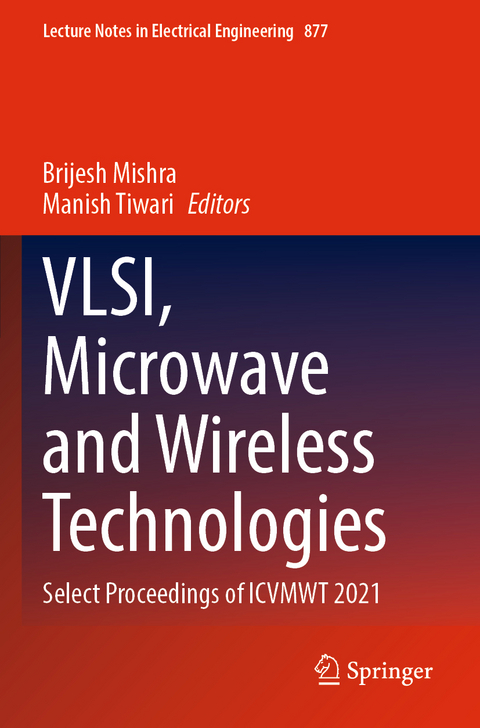 VLSI, Microwave and Wireless Technologies - 