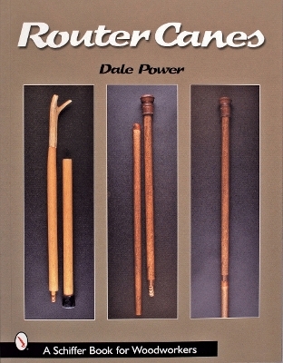 Router Canes - Dale Power