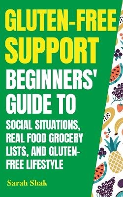 Gluten-Free Grocery list and Food - Sarah Shak