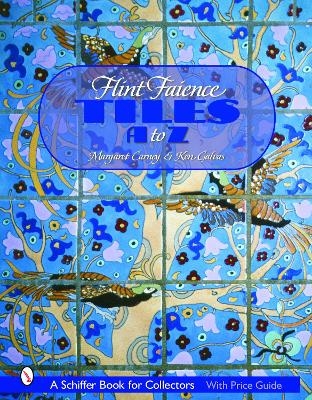 Flint Faience Tiles A - Z - Margaret Carney