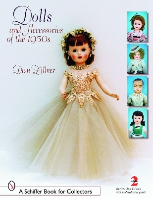 Dolls and Accessories of the 1950s - Dian Zillner