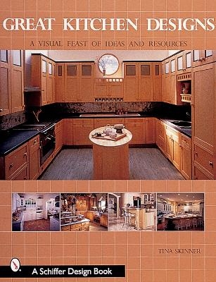 Great Kitchen Designs - Tina Skinner