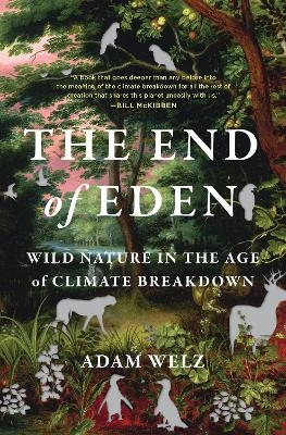 The End of Eden - Adam Welz