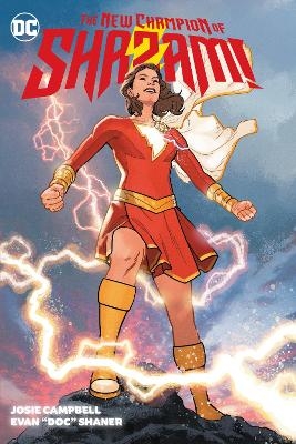 The New Champion of Shazam! - Josie Campbell, Evan Shaner