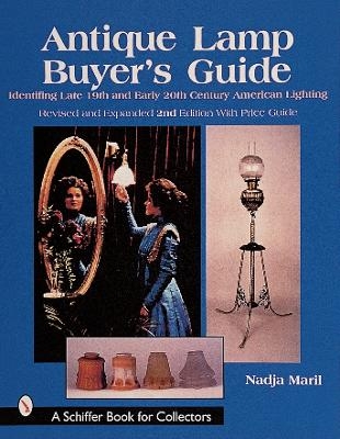 Antique Lamp Buyer's Guide - Nadja Maril