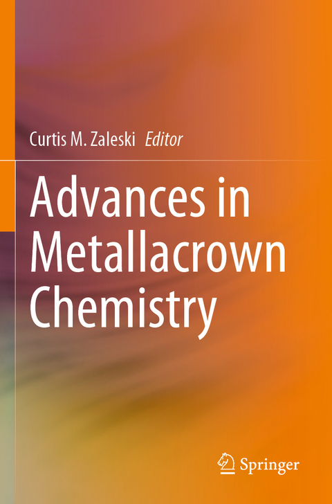 Advances in Metallacrown Chemistry - 