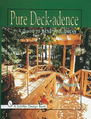 Pure Deck-adence - Tina Skinner
