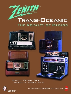 The Zenith® TRANS-OCEANIC - FAIA Bryant  John H.