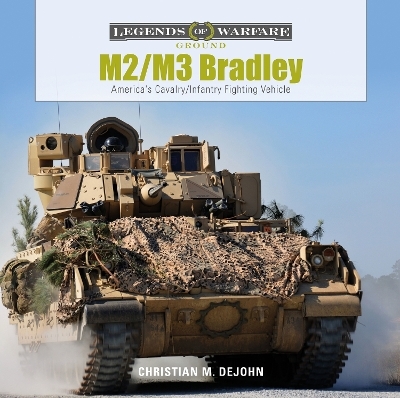 M2/M3 Bradley - Christian M. DeJohn