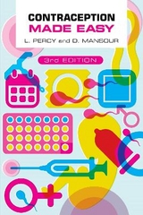 Contraception Made Easy, third edition - Percy, Laura; Mansour, Diana