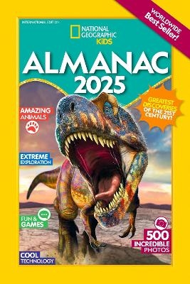 National Geographic Kids Almanac 2025 (International Edition) - National Geographic Kids