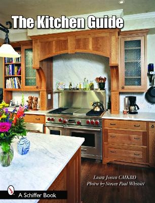 The Kitchen Guide - Laura Jensen