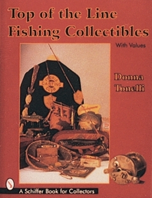 Top of the Line Fishing Collectibles - Donna Tonelli