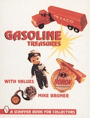 Gasoline Treasures - Michael Bruner