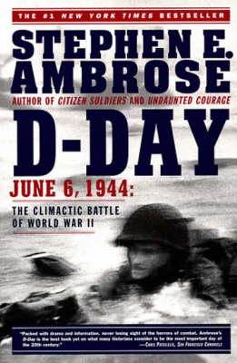 D-Day - Stephen E. Ambrose