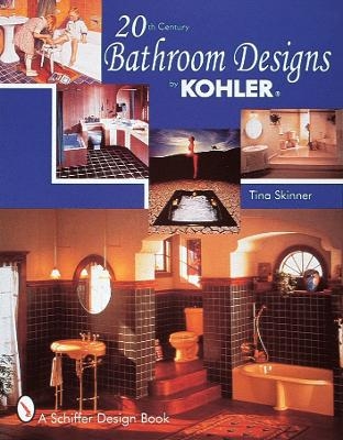 20th Century Bathroom Design by Kohler - Tina Skinner