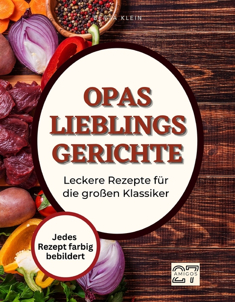 Opas Lieblingsgerichte - Berta Klein