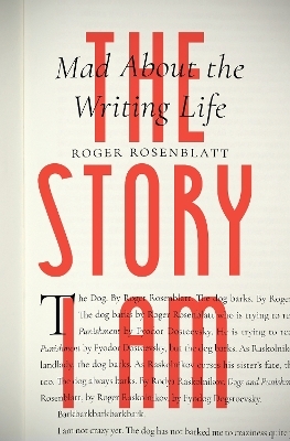 The Story I Am - Roger Rosenblatt