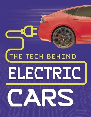 The Tech Behind Electric Cars - Matt Chandler
