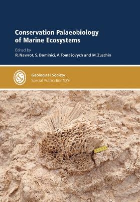 Conservation Palaeobiology of Marine Ecosystems - 