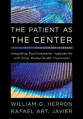 The Patient as the Center - William G. Herron, Rafael Art. Javier