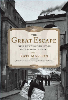 Great Escape -  Kati Marton