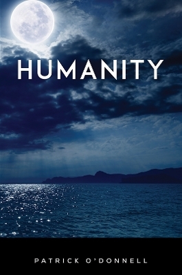 Humanity - Patrick O'Donnell