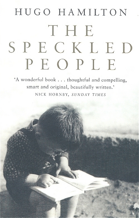 Speckled People -  Hugo Hamilton