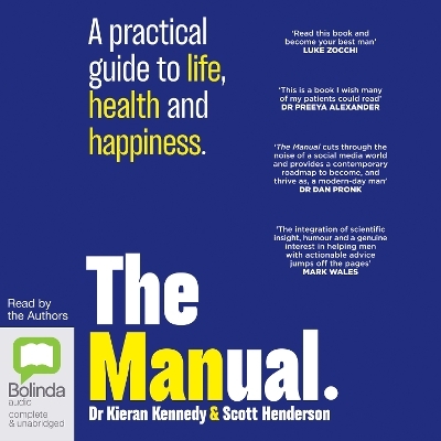 The Manual - Kieran Kennedy, Scott Henderson