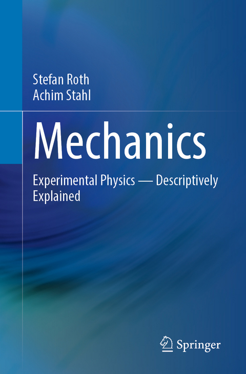 Mechanics - Stefan Roth, Achim Stahl