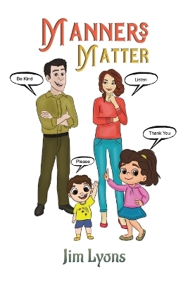 Manners Matter - Jim Lyons