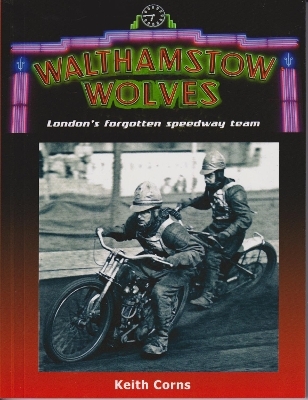 Walthamstow Wolves - Keith Corns