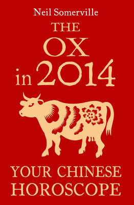Tiger in 2014: Your Chinese Horoscope -  Neil Somerville