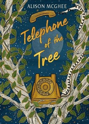 Telephone of the Tree - Alison McGhee