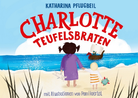 Charlotte Teufelsbraten - Katharina Pflugbeil