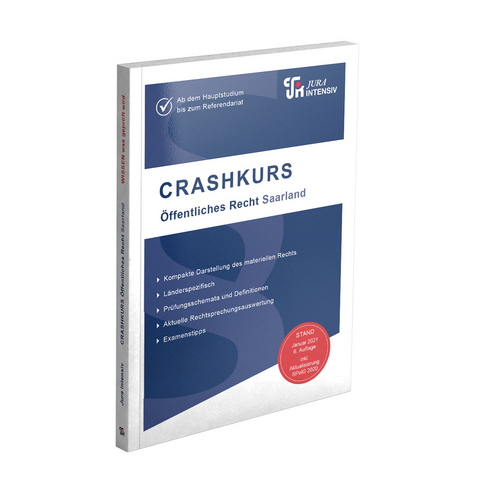 CRASHKURS Öffentliches Recht - Saarland - Dirk Kues