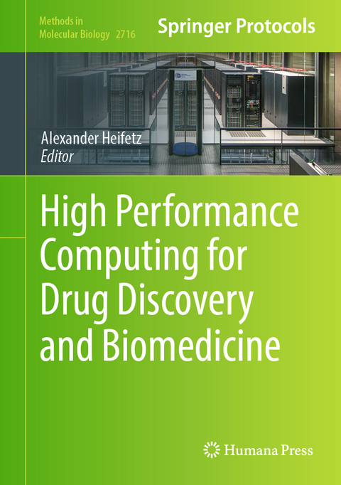 High Performance Computing for Drug Discovery and Biomedicine - 
