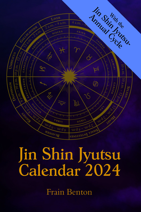 Jin Shin Jyutsu Calendar 2024 - Frain Benton