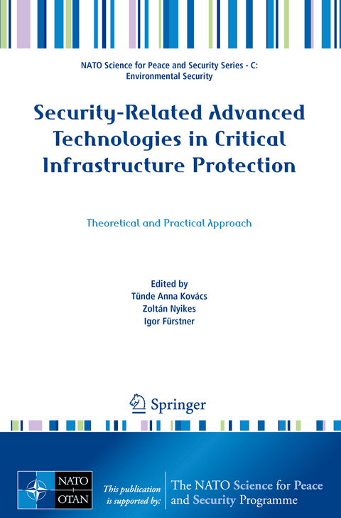 Security-Related Advanced Technologies in Critical Infrastructure Protection - 