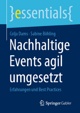 Nachhaltige Events agil umgesetzt - Colja Dams, Sabine Böhling