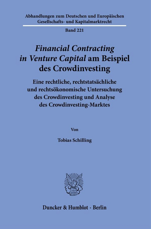 ›Financial Contracting in Venture Capital‹ am Beispiel des Crowdinvesting. - Tobias Schilling