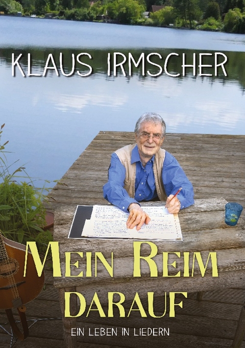 Mein Reim darauf - Klaus Irmscher
