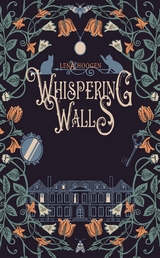 Whispering Walls - Lena Hoogen